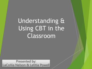 Understanding & Using CBT In The Classroom