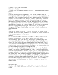 Supreme Court Cases (Summary) Marbury v. Madison Citation: 5