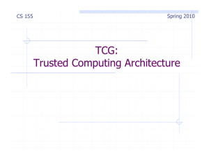 TCG: Trusted Computing Architecture