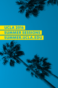 ucla 2016 summer sessions summer.ucla.edu