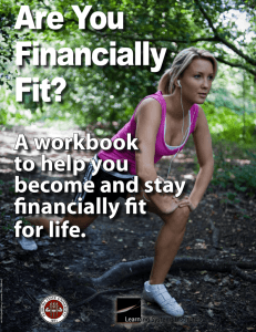 Are You Financially Fit? A workbook to help you become and stay