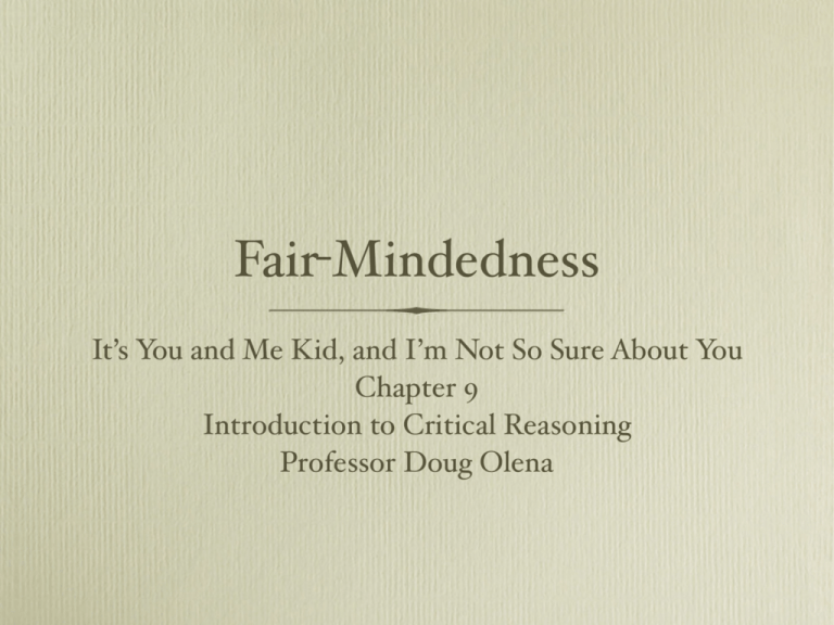 fair-mindedness