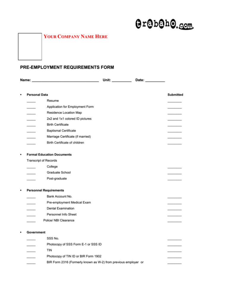 PRE EMPLOYMENT REQUIREMENTS FORM Your