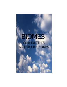 Biomes Our Earth's Major Life Zones Teacher's Guide