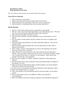 Introduction to Ethics Study Questions for the Final Note: See