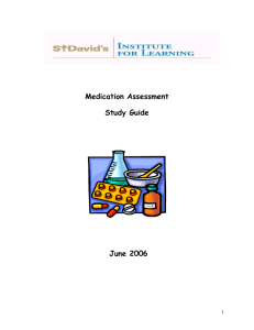 Medication Assessment Study Guide June 2006