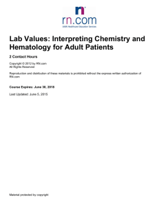 Lab Values: Interpreting Chemistry and Hematology for