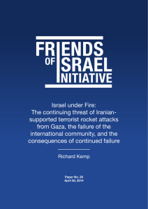 Israel under Fire: The continuing threat of