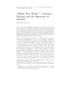''Black Was White'': Urbanity, Passing and the Spectacle of Harlem