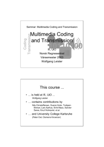 Multimedia Coding and Transmission