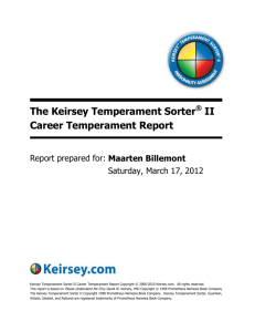 The Keirsey Temperament Sorter® II Career Temperament Report