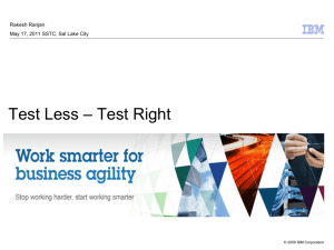 Test Less – Test Right