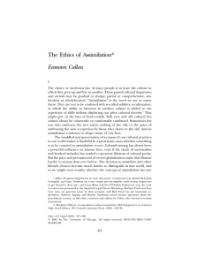 The Ethics of Assimilation* Eamonn Callan