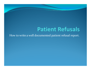 2011 2Q Patient Refusal Presentation