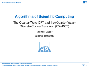 Algorithms of Scientific Computing - The Quarter