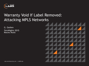 Warranty Void If Label Removed: Attacking MPLS