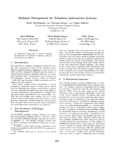 Dialogue Management for Telephone Information Systems