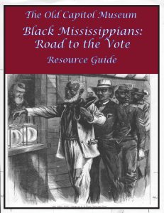 Black Mississippians: Road to the Vote Resource Guide