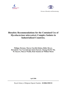 Biosafety recommendations for the contained use of Mycobacterium