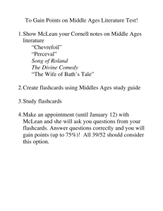 To Gain Points on Middle Ages Literature Test! 1. Show McLean