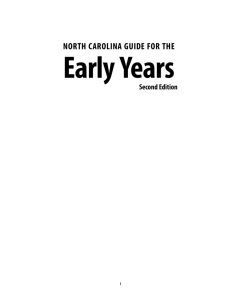 The North Carolina Guide for the Early Years