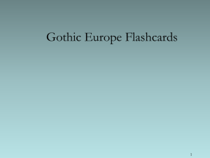 Gothic Europe Flashcards
