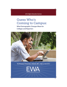 Guess Who's Coming to Campus: - Education Writers Association