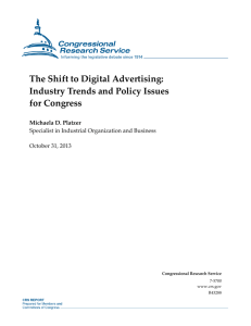 The Shift to Digital Advertising: Industry Trends and Policy Issues for