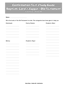 Confirmation Test Study Guide Baptism/Lord's Supper/ Old Testament