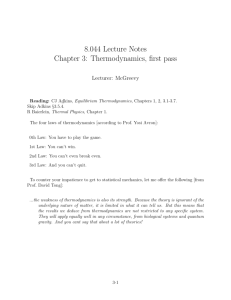 8.044 Lecture Notes Chapter 3: Thermodynamics, first pass