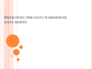 Designing the data warehouse / data marts