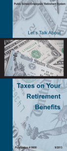 Taxes on Your Retirement Benefits