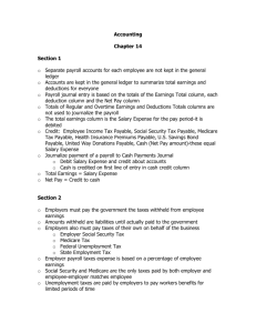 Accounting Chapter 14 Section 1 o Separate payroll accounts for