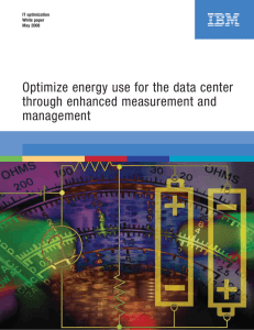 Optimize energy use for the data center through