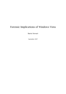 Forensic Implications of Windows Vista