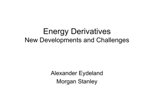 Energy Derivatives: New Developments and Challenges