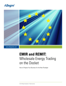 EMIR and REMIT: Wholesale Energy Trading on the Docket