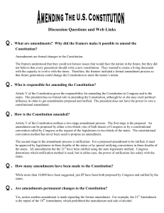 Discussion Questions and Web Links Q.What are amendments?