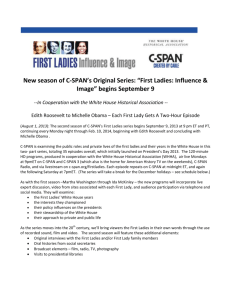 New season of C-SPAN's Original Series: “First Ladies: Influence