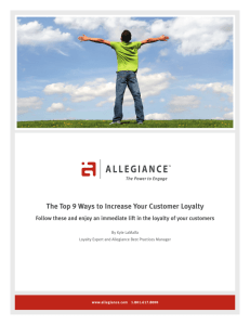 The Top 9 Ways to Increase Your Customer Loyalty