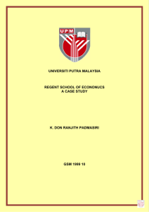 universiti putra malaysia regent school of econonucs a case study k