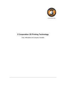 Z Corporation 3D Printing Technology