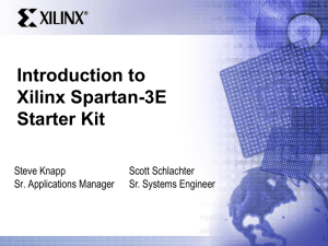 Introduction to the Xilinx Spartan-3E Starter Kit