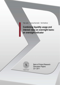 Combining liquidity usage and interest rates on overnight loans: an