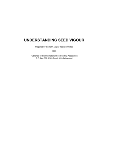 UNDERSTANDING SEED VIGOUR - International Seed Testing