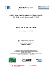 EMBO WORKSHOP ON CELL-CELL FUSION Ein Gedi, Israel