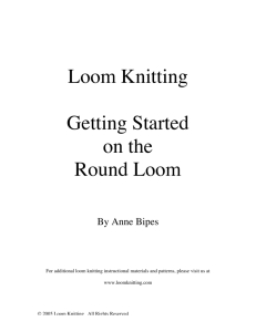 Loom Knitting Getting Started On The Round Loom