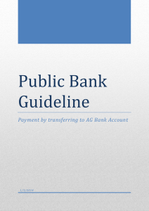 Public Bank Guideline