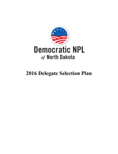 2016 Delegate Selection Plan - North Dakota Democratic