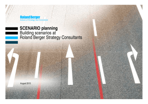 SCENARIO planning Building scenarios at Roland Berger Strategy